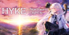 Image de HYKE: Northern Light(s) ouvre les portes de son monde